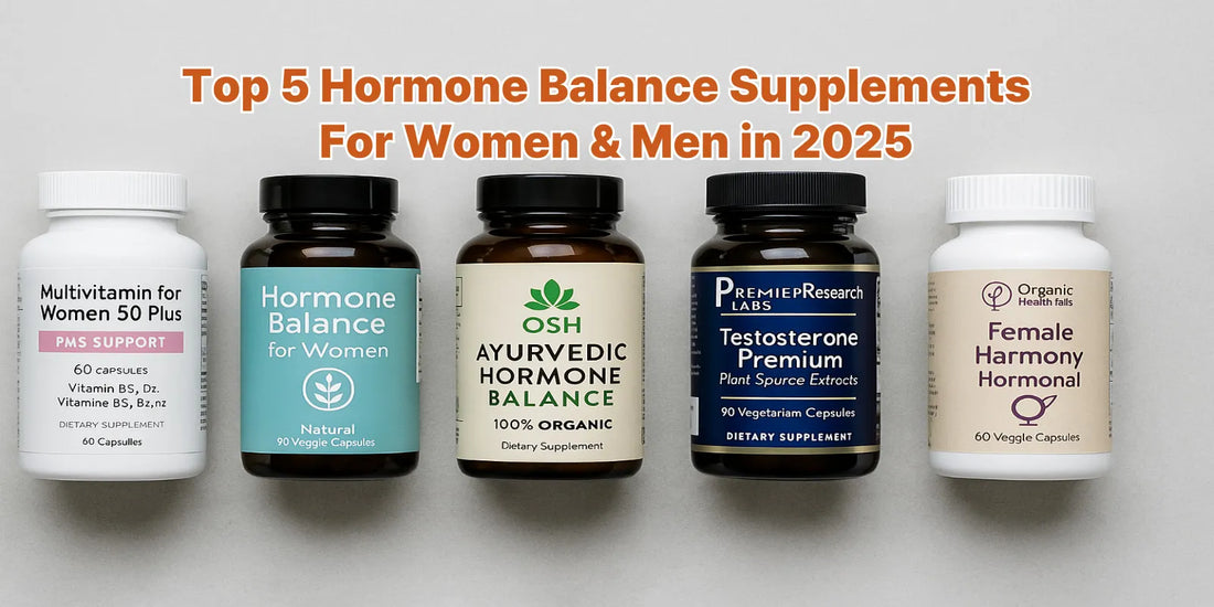 A set of five hormone balance supplements for women and men, displayed on a neutral background to represent natural support for energy and wellness.