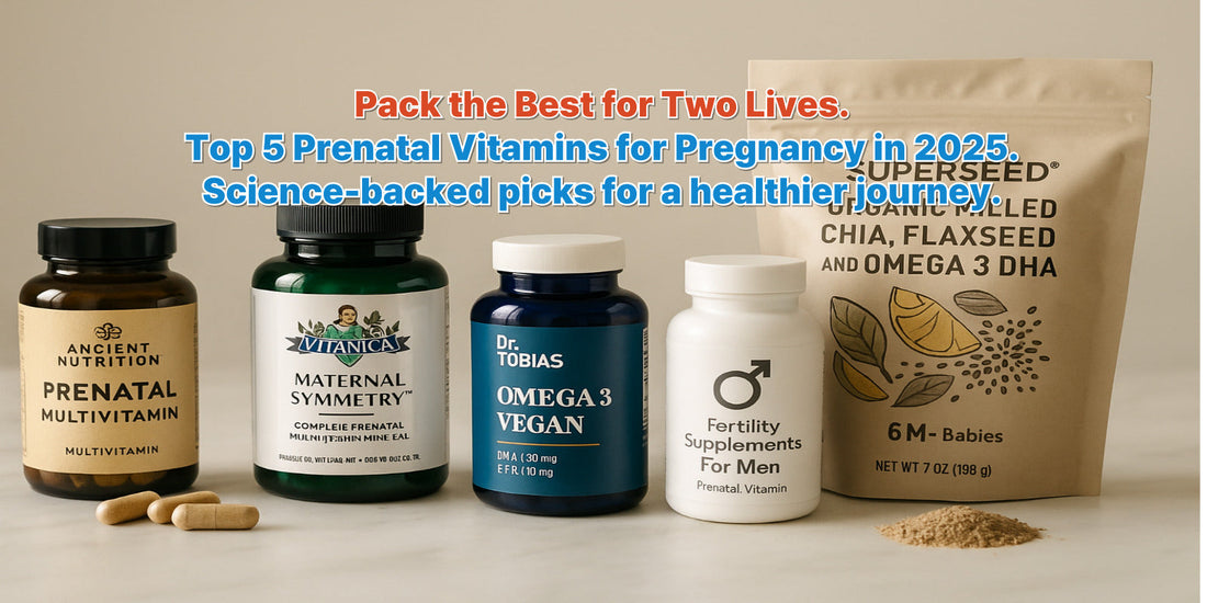 Top 5 prenatal vitamins for pregnancy in 2025, featuring folate, omega-3, and science-backed support for moms and dads.